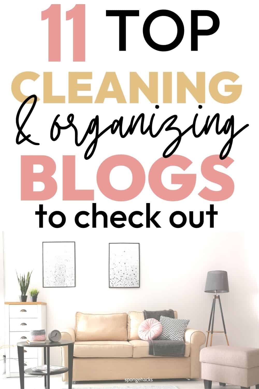 Top Cleaning Blogs and Organizing Blogs To Check Out