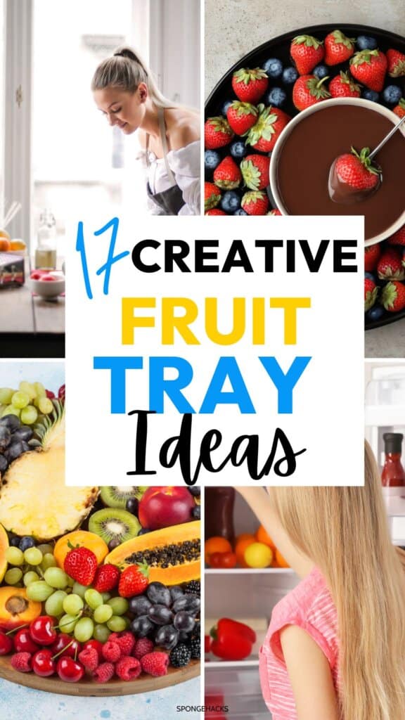 17 Creative Fruit Tray Ideas That Everyone Will Rave About