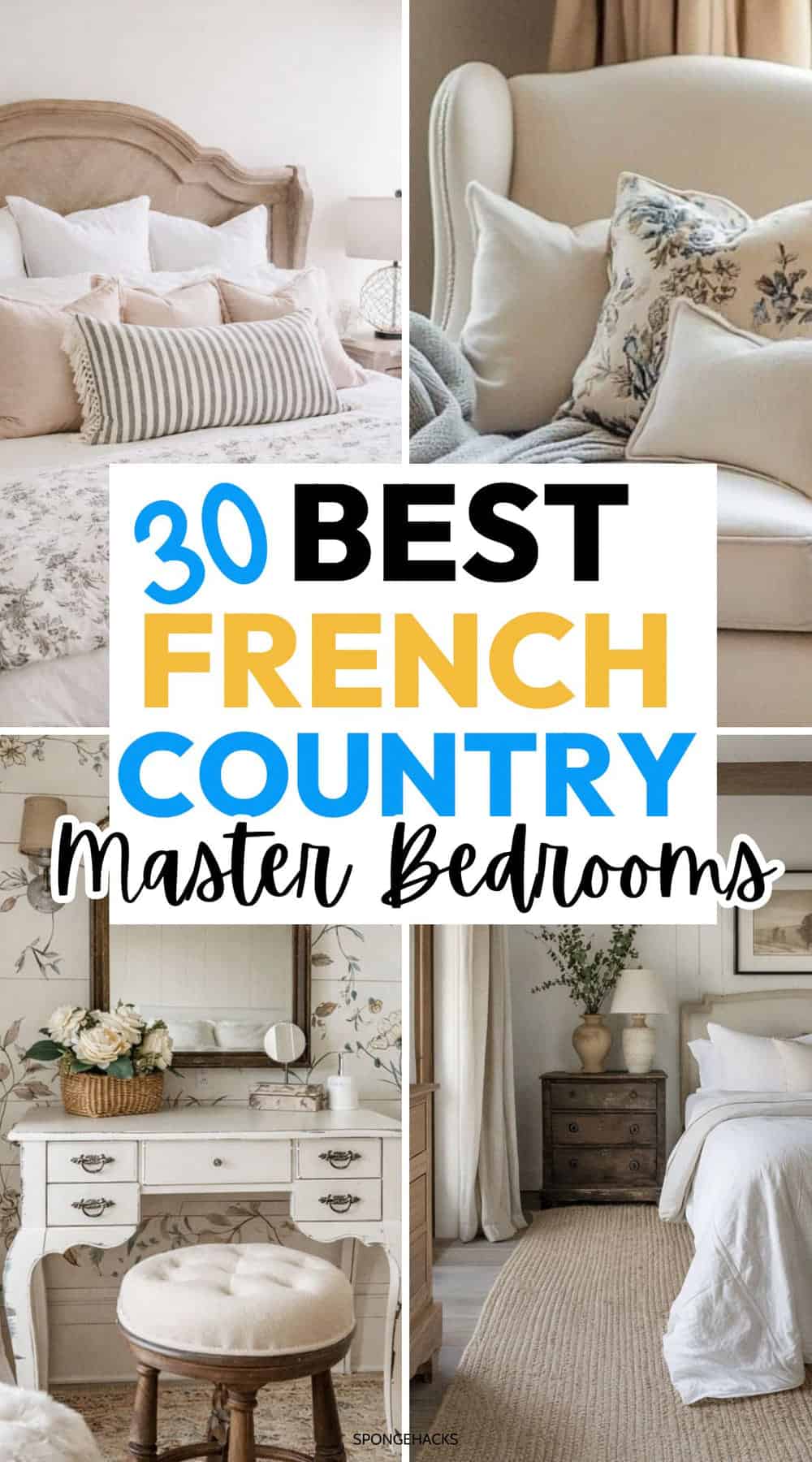 30 Best French Country Master Bedrooms to Copy